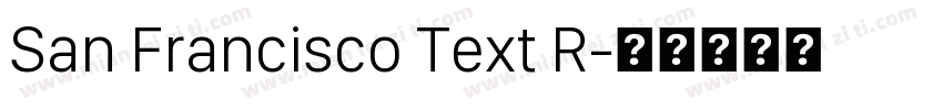 San Francisco Text R字体转换